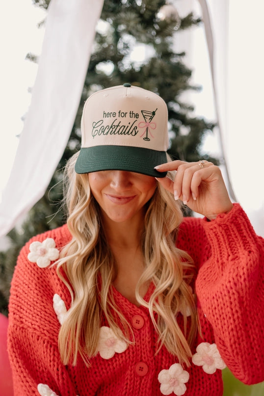 HERE FOR THE COCKTAILS TRUCKER HAT